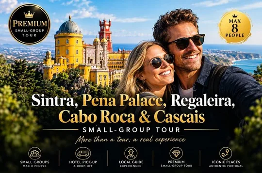 Sintra, Pena Palace, Regaleira, Cabo Roca & Cascais(Max 8 People)