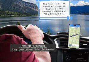 Smartphone Audio Driving Tour between Kamloops & Revelstoke