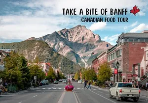 Canadian Rocky Mountain Food Tour