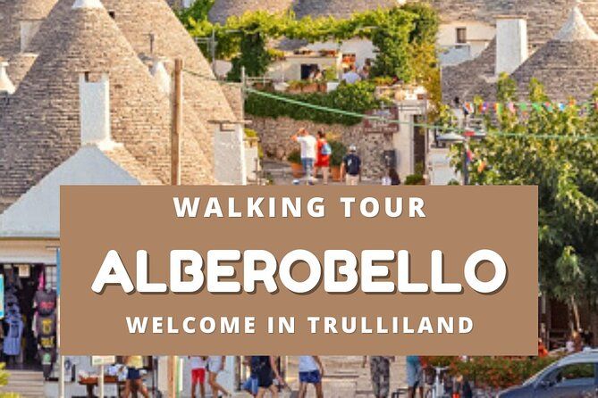 Private walking tour in Alberobello