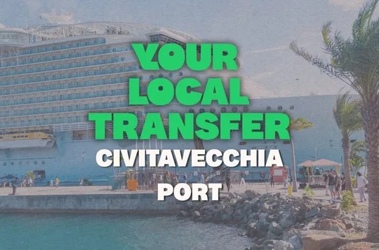 Civitavecchia Port Transfer to/from Rome City Centre or Airports