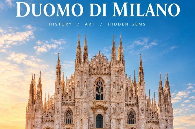 Duomo di Milano Guided Tour with Rooftop Access
