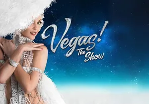 VEGAS! The SHOW at Planet Hollywood Resort and Casino