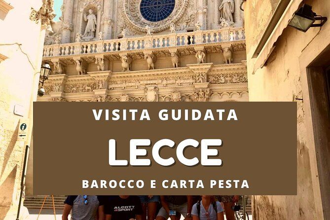 Lecce walking tour
