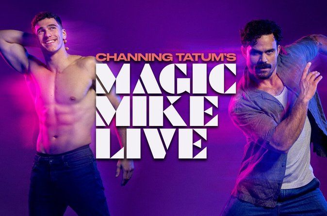 Magic Mike Live Las Vegas at SAHARA Las Vegas