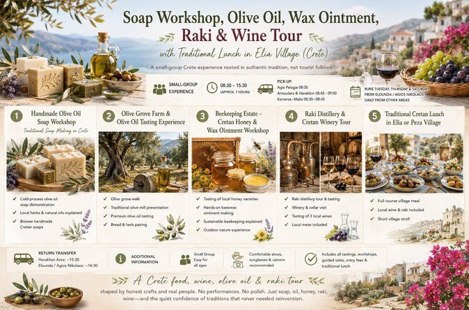 Crete: Olive Oil, Soap, Wine, Raki - Flavorful Culinary Journey