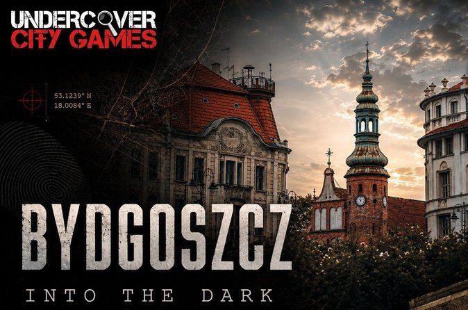 Undercover City Games: Bydgoszcz