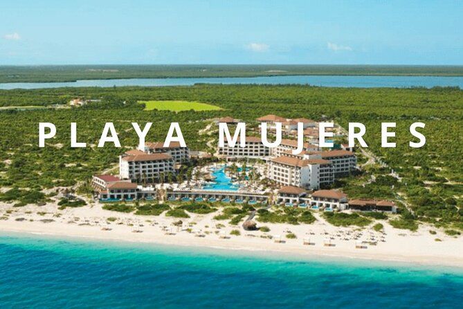 Private Transportation Airport- (Dreams, Secrets, Excellence Playa Mujeres