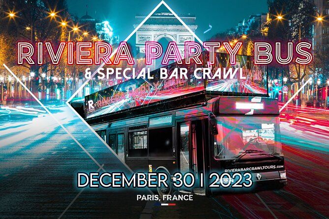 Epic Paris Nightlife : Private Party Bus and Special Pub Crawl