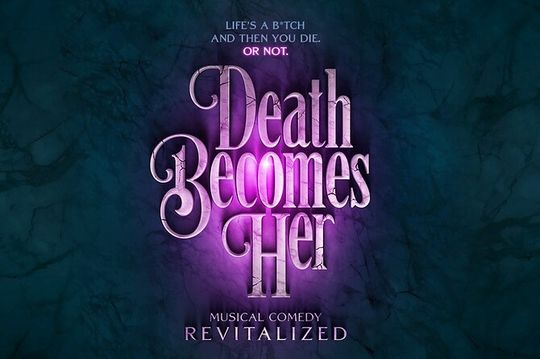 Death Becomes Her on Broadway Ticket
