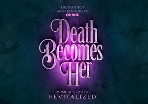 Death Becomes Her on Broadway Ticket