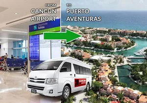 Private Transfer from Cancun Airport to Puerto Aventuras