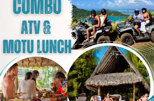 Full Day Combo Bora Bora ATV Tour & Motu Pass with Buffet