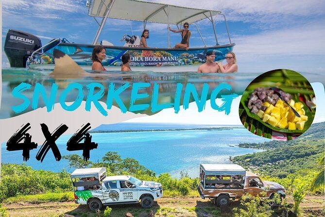 French Polynesia Snorkeling and 4X4 Adventure Tour with Buffet