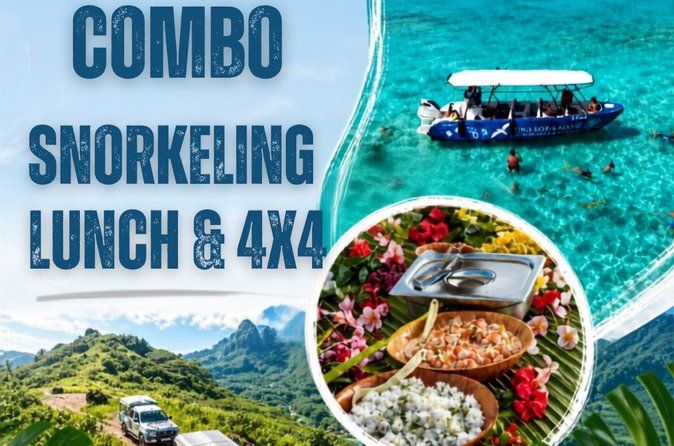 French Polynesia Snorkeling and 4X4 Adventure Tour with Buffet