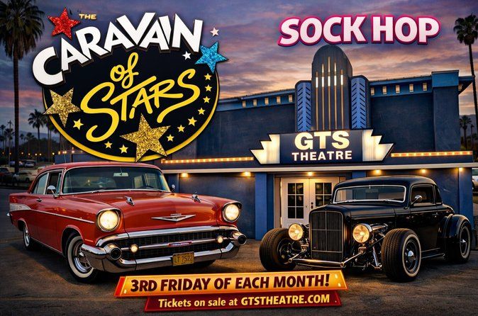 Caravan Of Stars A 50s and 60s Sock Hop Tribute Show