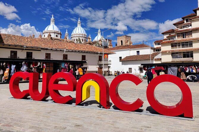 Cuenca Full Day Visit Self guided