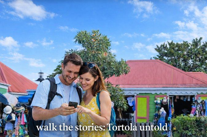 Tortola Untold: A Self-Guided Audio Walking Tour of Road Town BVI
