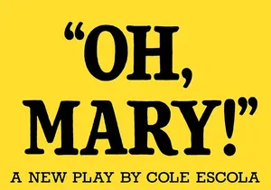 Oh Mary! on Broadway Ticket