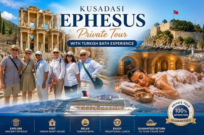 Private Ephesus & House of Virgin Mary Tour with Lunch