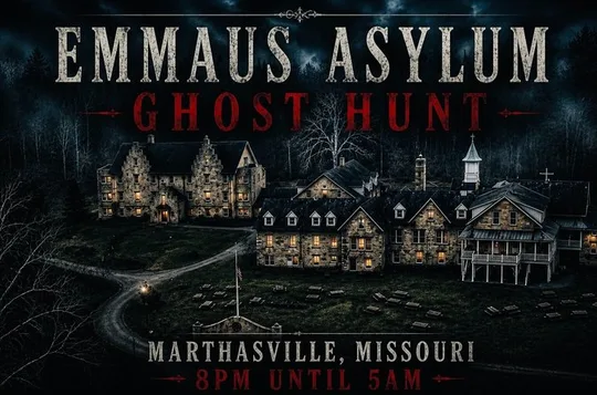 Ticket Pass to Emmaus Asylum Ghost Hunt in Missouri