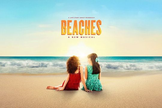 Beaches, A New Musical on Broadway Ticket
