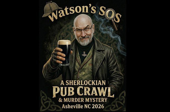 Watson's SOS! A Sherlockian Pub Crawl in Asheville