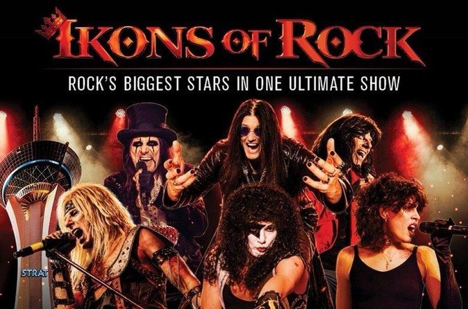 IKONS of Rock at the STRAT Hotel and Casino Las Vegas