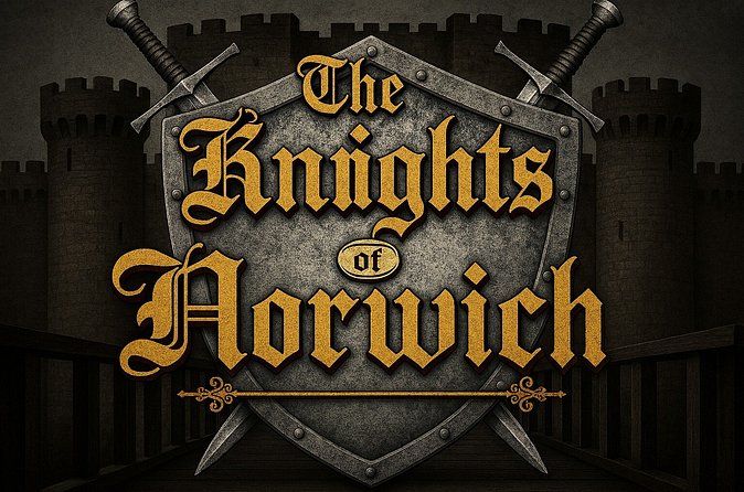 The Knights of Norwich: Medieval Castle Escape Room Adventure